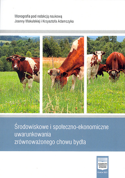 Środowiskowe i społeczno-ekonomiczne uwarunkowania zrównoważonego chowu bydła