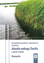 Uwarunkowania przyrodnicze i hydrochemiczne rewitalizacji zbiornika wodnego Chechło w gminie Trzebinia
