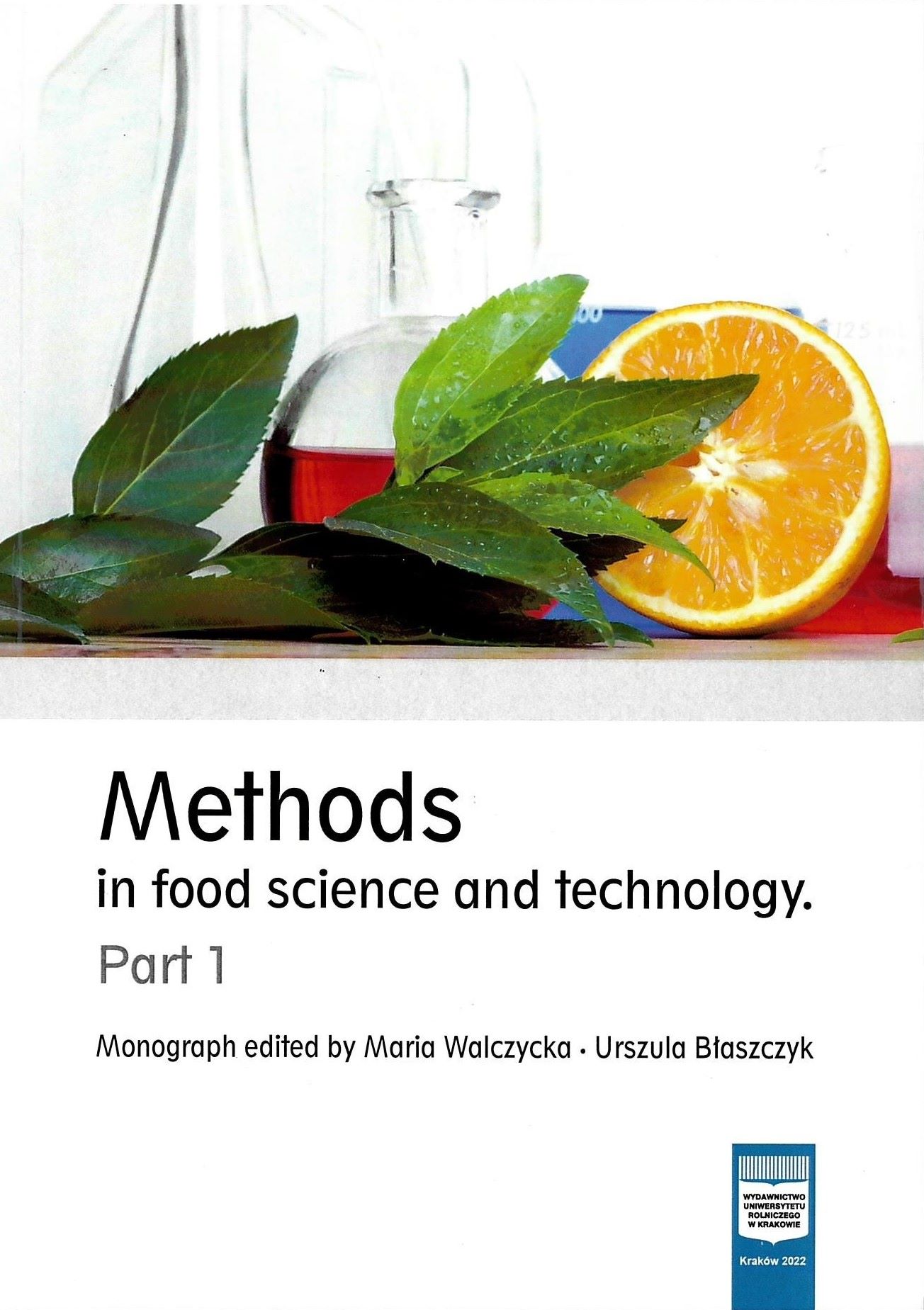 Methods in food science and technology. Part 1