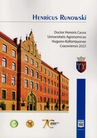 Henricus Runowski Doctor Honoris Causa Universitatis Agronomicae Hugono-Kollontayanae Cracoviensis 2023