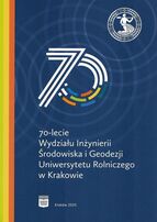 70-lecie Wydziału Inżynierii Środowiska i Geodezji Uniwersytetu Rolniczego w Krakowie
